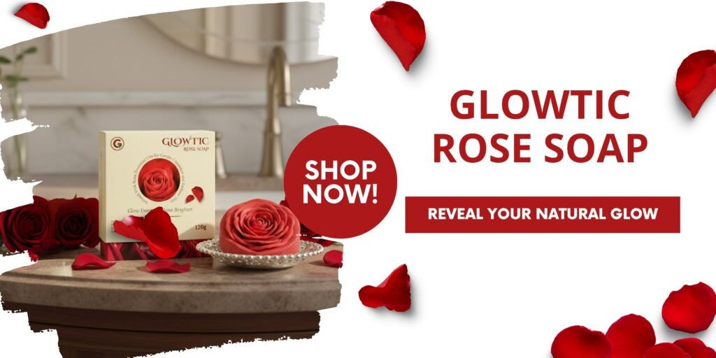 Glowtic Rose Soap hero banner with rose petals – brightening and glowing skin soap for daily skincare.