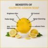 Benefits of Glowtic Lemon Soap showing skin brightening oil control deep cleansing and even skin tone.